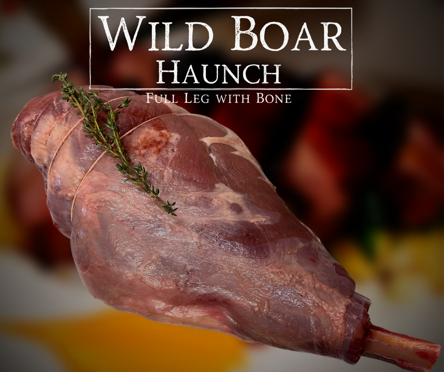 Wild Boar Haunch Bone in whole Leg John Davidsons