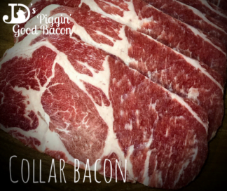 JD's Collar Bacon