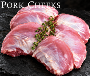 Pigs Cheeks