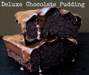 Deluxe Chocolate Pudding