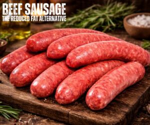 Reduced Fat Beef Sausages ~ LOW FAT